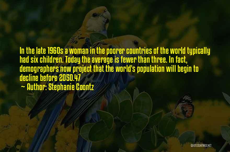 Average Woman Quotes By Stephanie Coontz