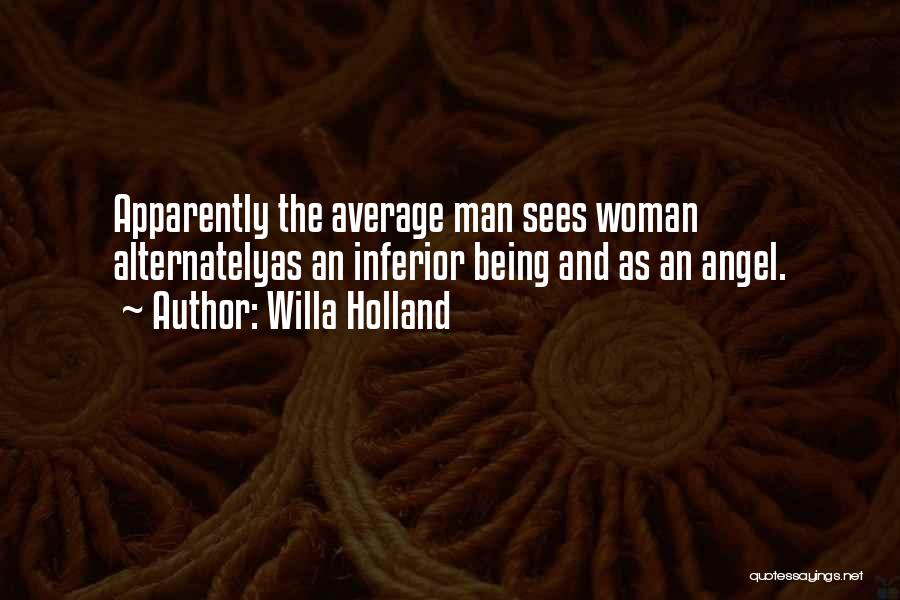 Average Woman Quotes By Willa Holland