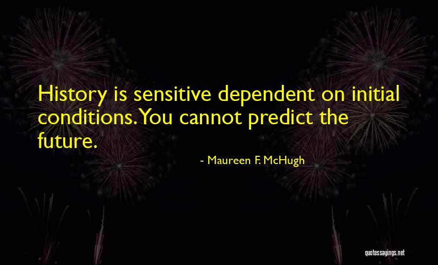 Averice Quotes By Maureen F. McHugh Averice Quotes By Maureen F. McHugh