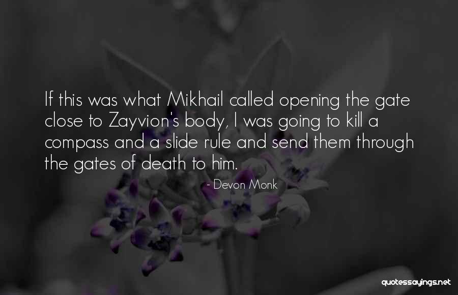 Averiguaciones Previas Quotes By Devon Monk Averiguaciones Previas Quotes By Devon Monk