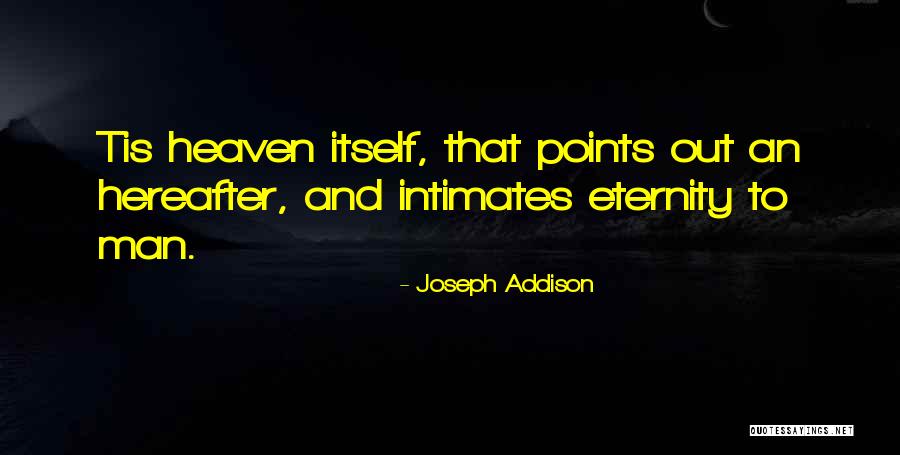 Averleigh Quotes By Joseph Addison Averleigh Quotes By Joseph Addison