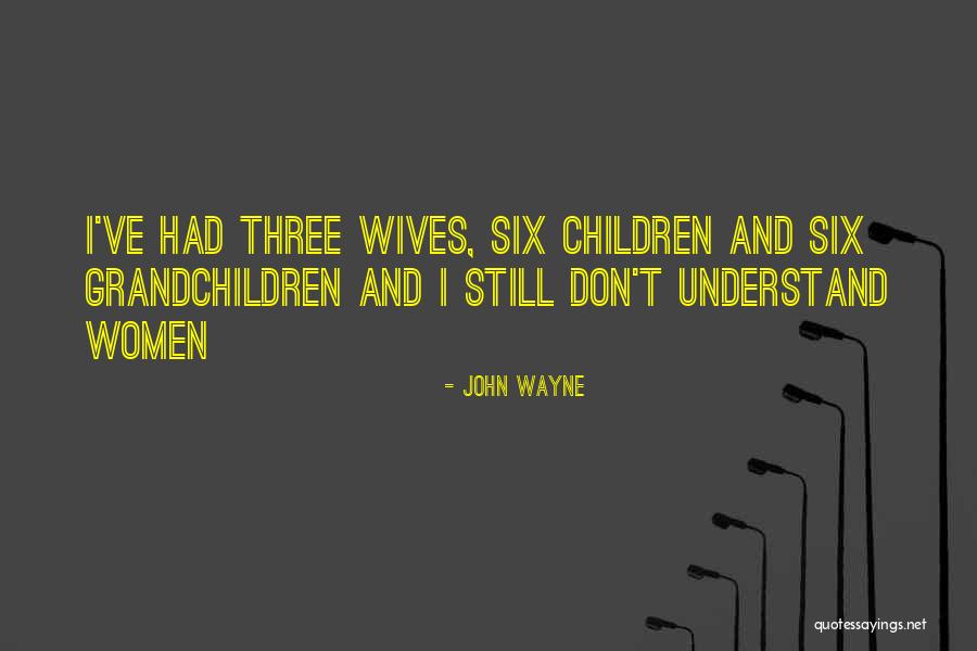 Averley Quotes By John Wayne Averley Quotes By John Wayne