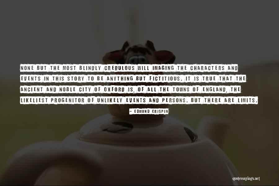 Averne View Quotes By Edmund Crispin Averne View Quotes By Edmund Crispin