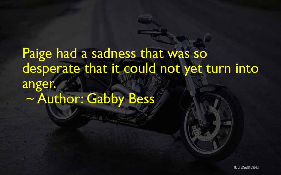 Averre Y Quotes By Gabby Bess