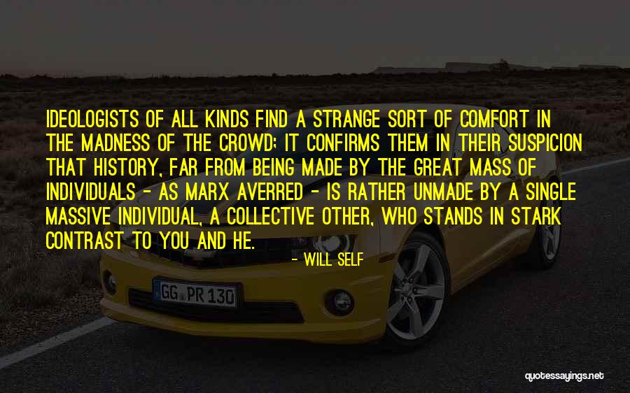 Averred Quotes By Will Self Averred Quotes By Will Self