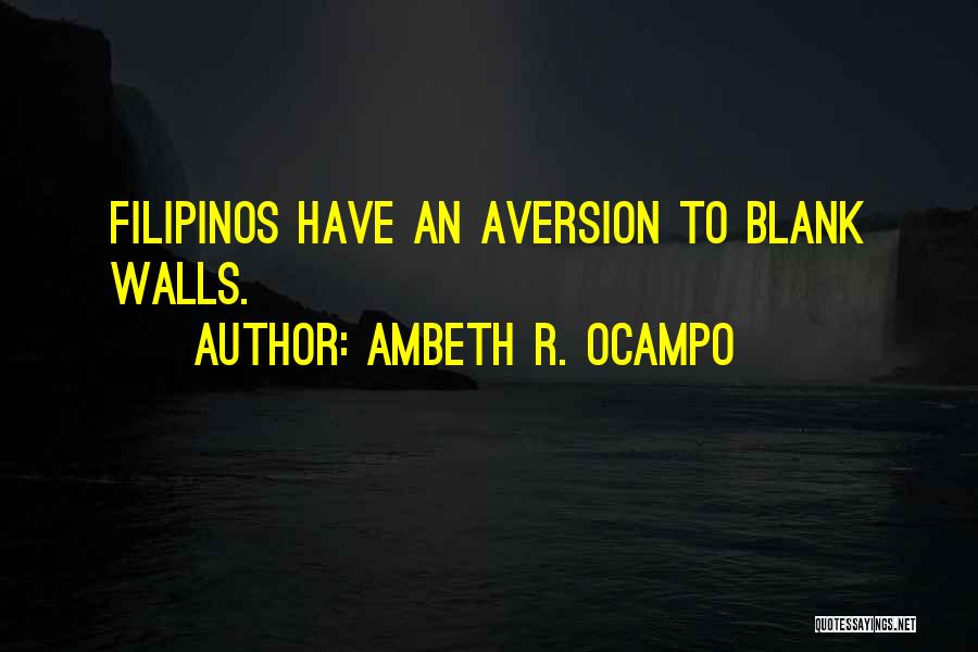 Aversion Quotes By Ambeth R. Ocampo