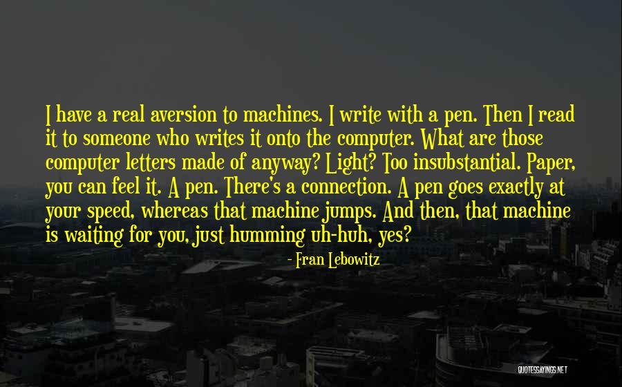 Aversion Quotes By Fran Lebowitz Aversion Quotes By Fran Lebowitz
