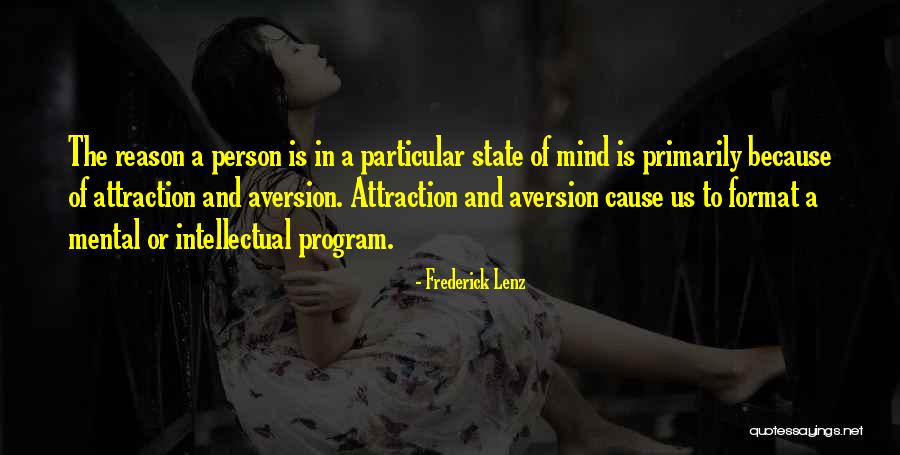 Aversion Quotes By Frederick Lenz