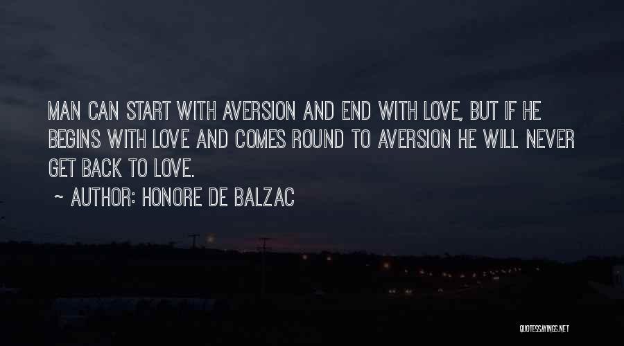 Aversion Quotes By Honore De Balzac