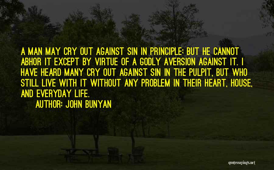 Aversion Quotes By John Bunyan