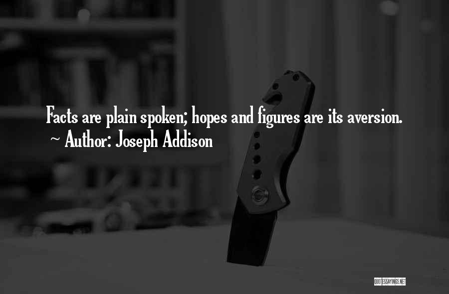 Aversion Quotes By Joseph Addison