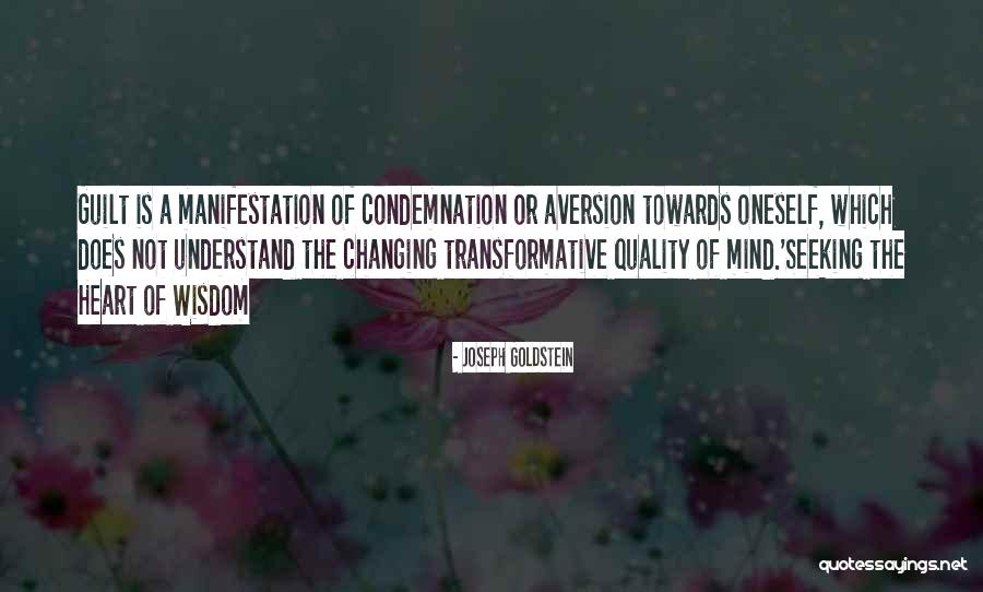 Aversion Quotes By Joseph Goldstein Aversion Quotes By Joseph Goldstein