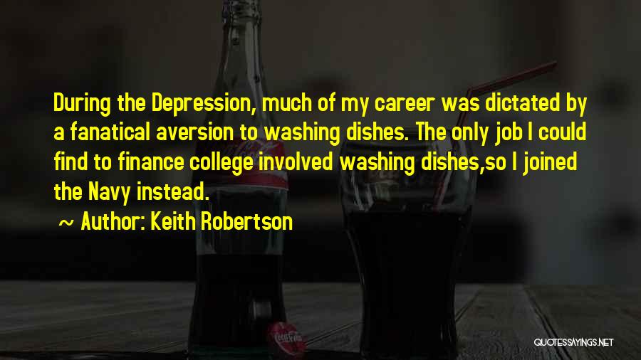 Aversion Quotes By Keith Robertson
