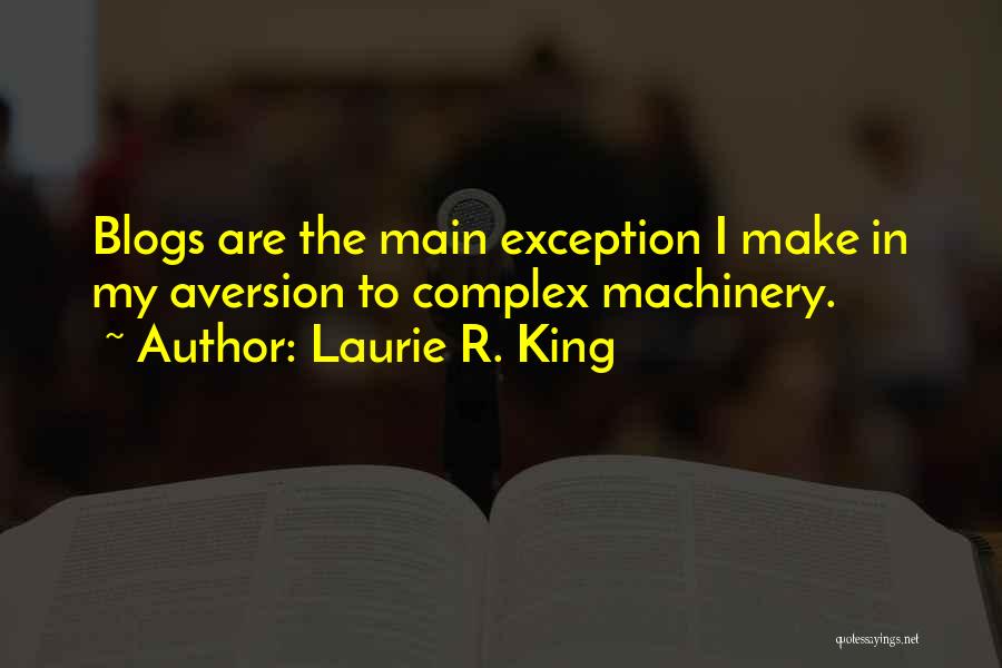 Aversion Quotes By Laurie R. King