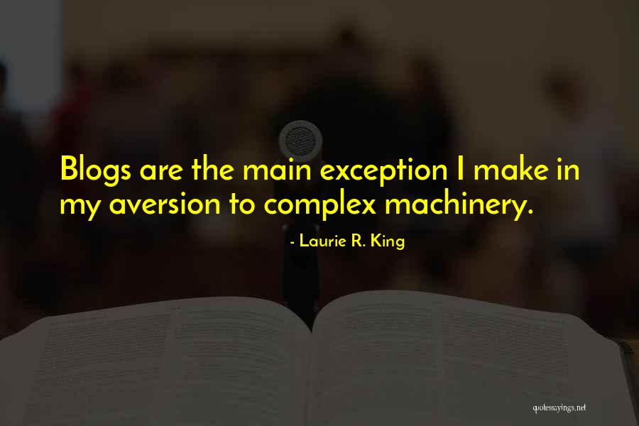 Aversion Quotes By Laurie R. King Aversion Quotes By Laurie R. King
