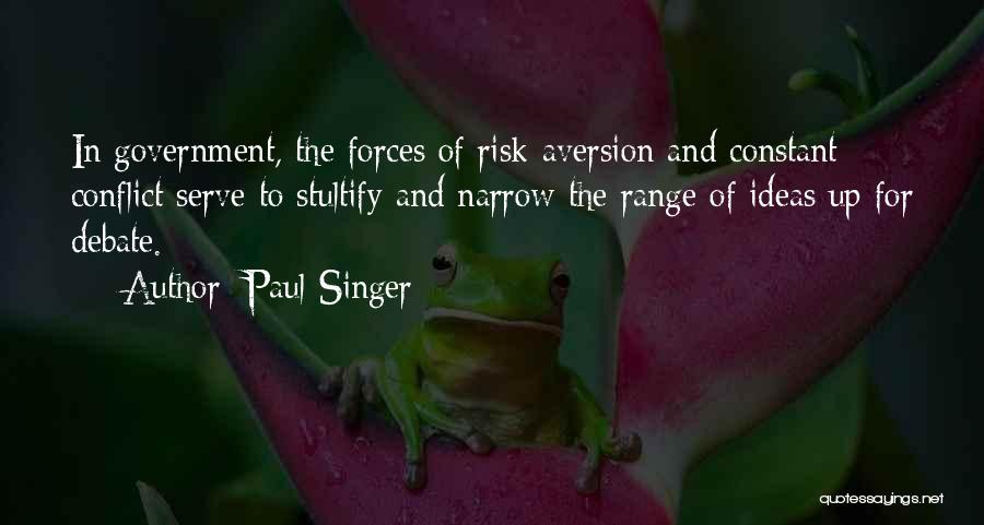 Aversion Quotes By Paul Singer