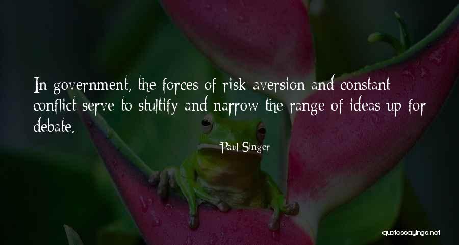 Aversion Quotes By Paul Singer Aversion Quotes By Paul Singer