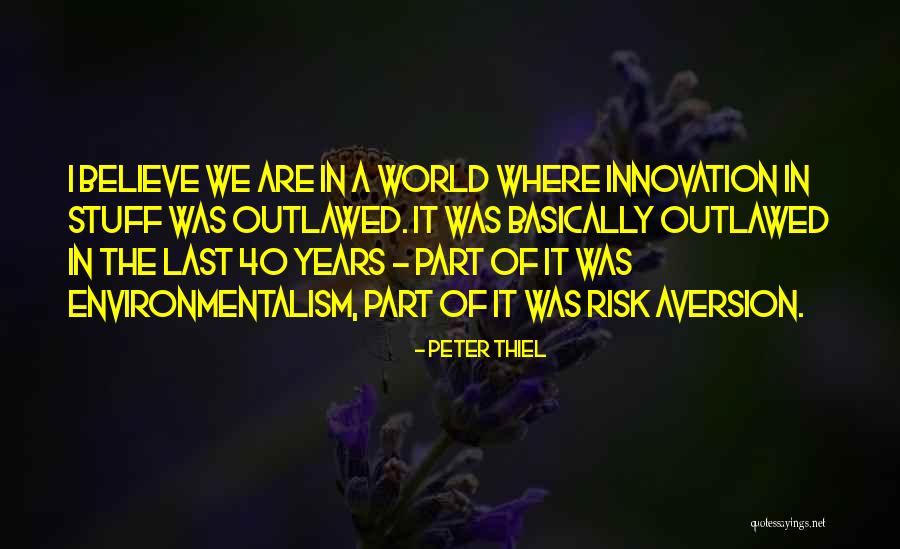 Aversion Quotes By Peter Thiel Aversion Quotes By Peter Thiel