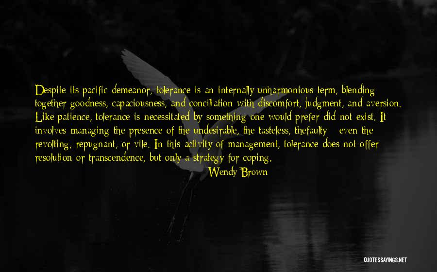 Aversion Quotes By Wendy Brown Aversion Quotes By Wendy Brown