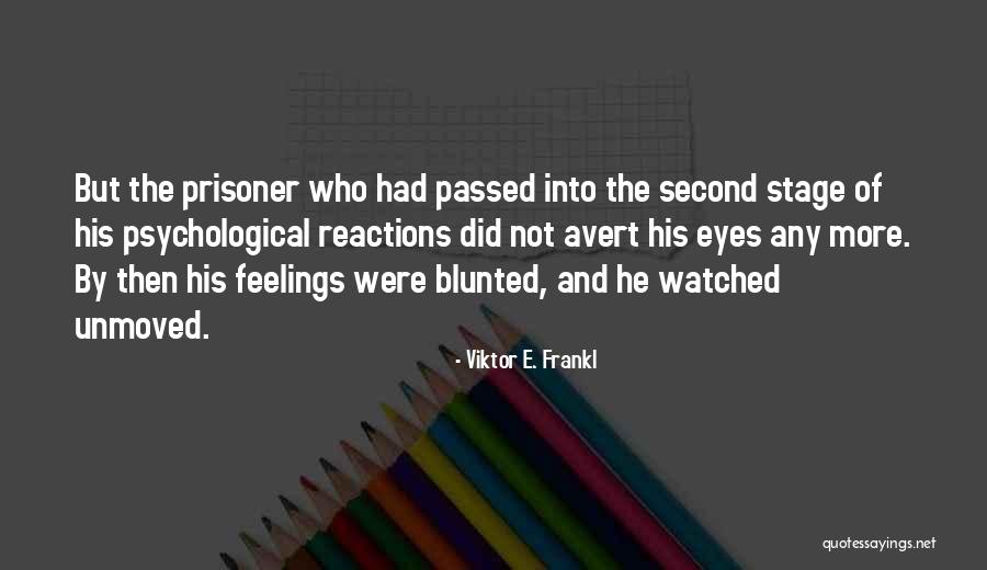 Avert Quotes By Viktor E. Frankl Avert Quotes By Viktor E. Frankl