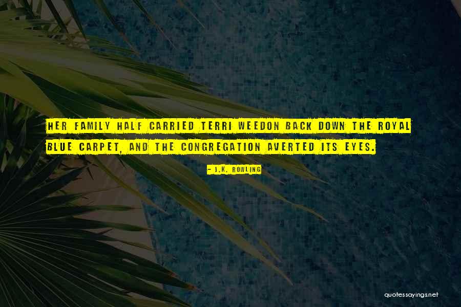 Averted Eyes Quotes By J.K. Rowling Averted Eyes Quotes By J.K. Rowling