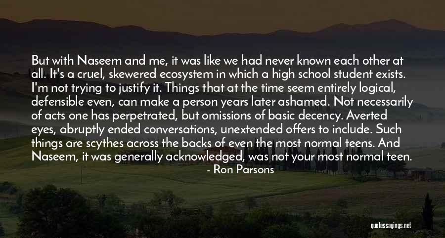 Averted Eyes Quotes By Ron Parsons Averted Eyes Quotes By Ron Parsons