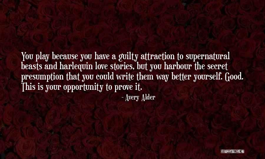 Avery Alder Quotes 1873405