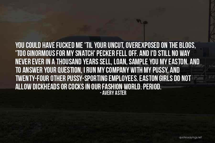 Avery Aster Quotes 1089912 Avery Aster Quotes 1089912