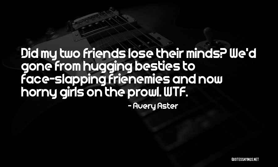 Avery Aster Quotes 2153472 Avery Aster Quotes 2153472