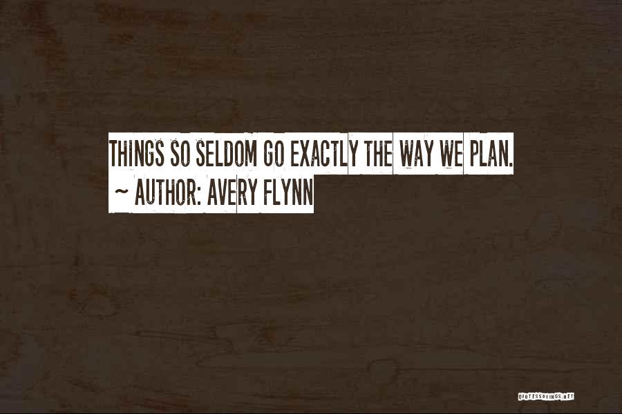 Avery Flynn Quotes 1141286