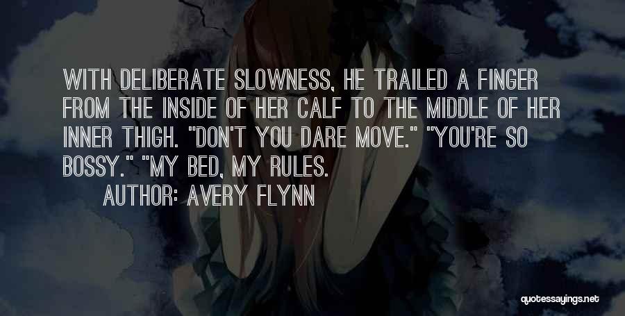 Avery Flynn Quotes 1159414