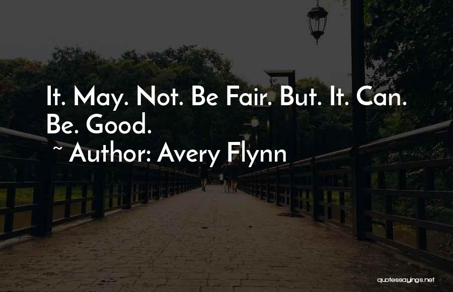 Avery Flynn Quotes 145406