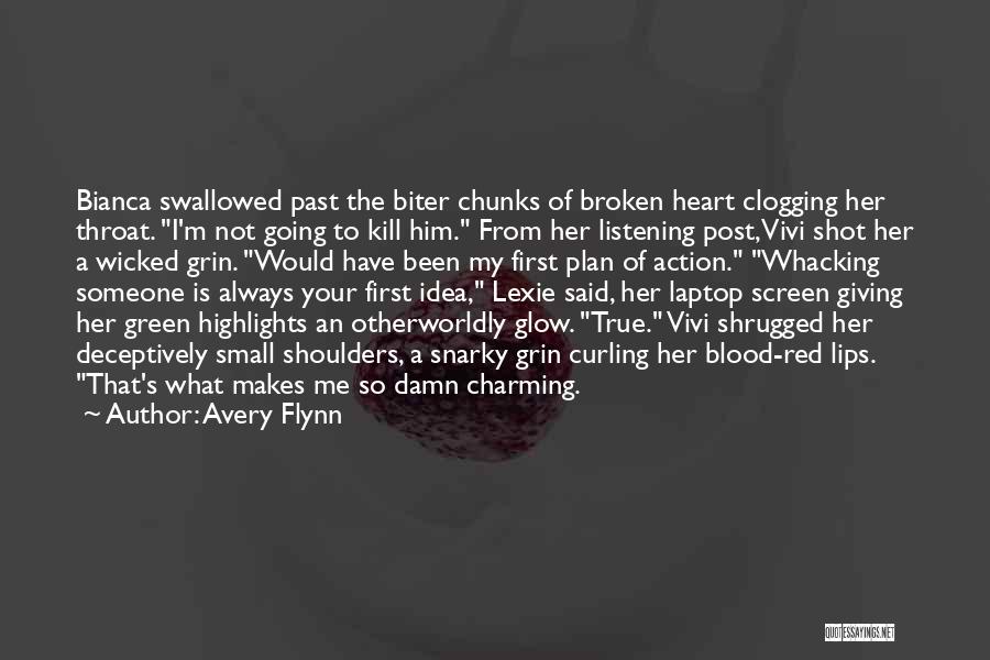 Avery Flynn Quotes 1464626