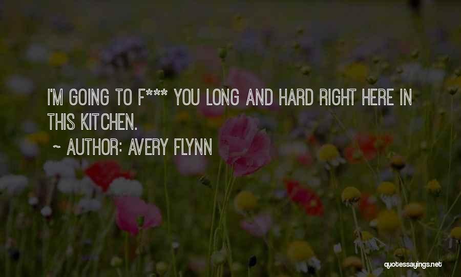 Avery Flynn Quotes 1505516