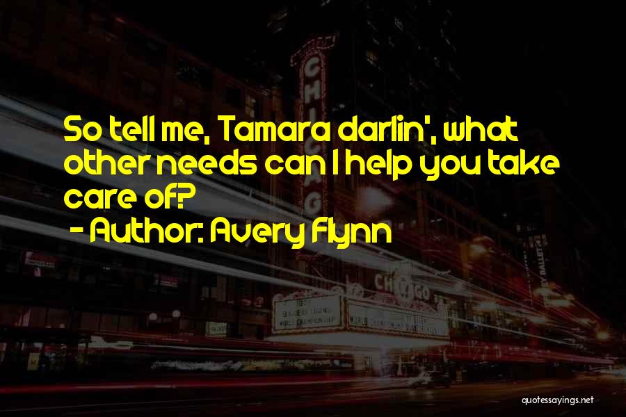 Avery Flynn Quotes 1564403