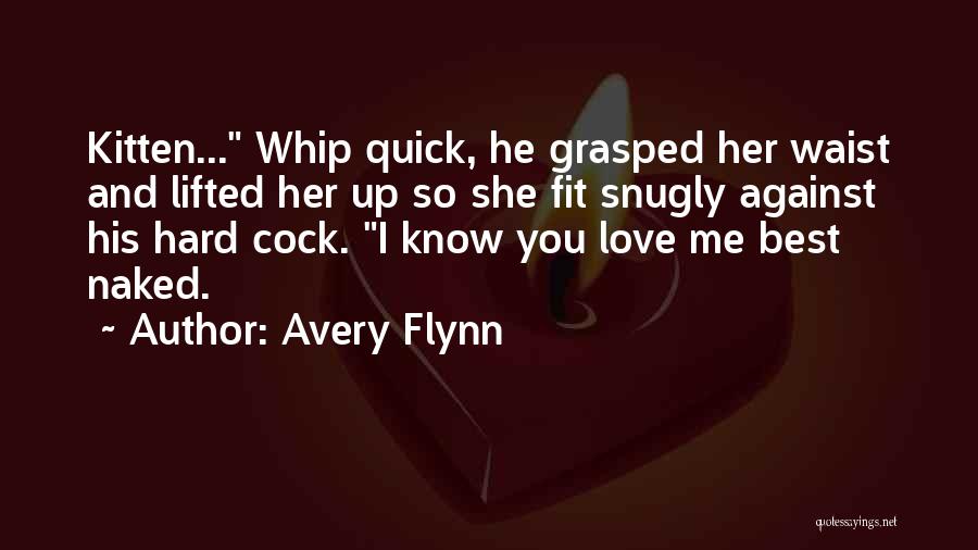 Avery Flynn Quotes 1602636