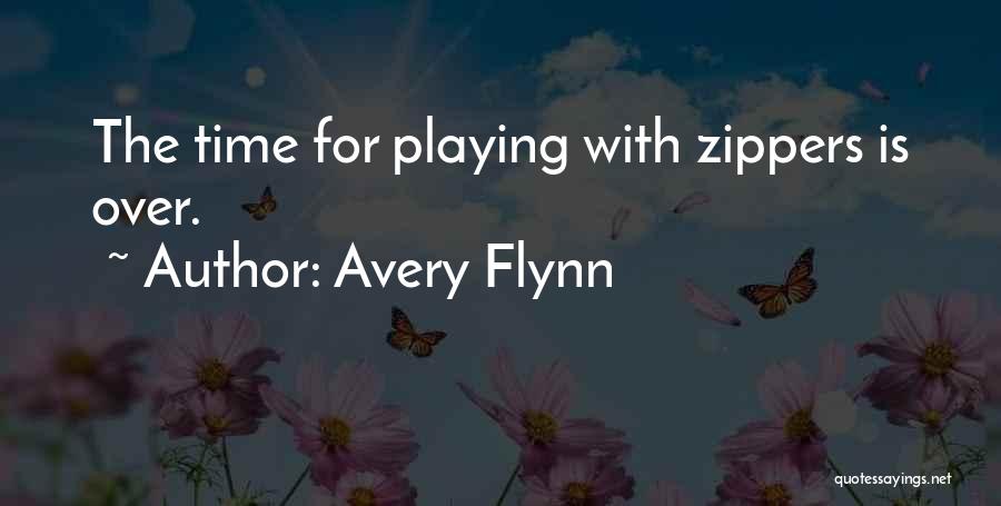 Avery Flynn Quotes 1758432