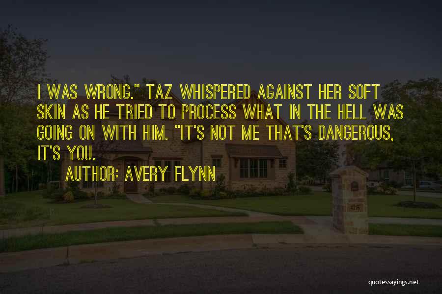 Avery Flynn Quotes 178519