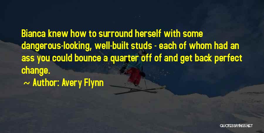 Avery Flynn Quotes 347169