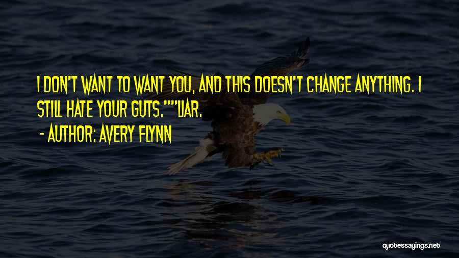 Avery Flynn Quotes 563249