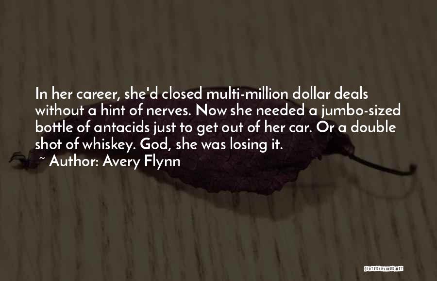 Avery Flynn Quotes 570182