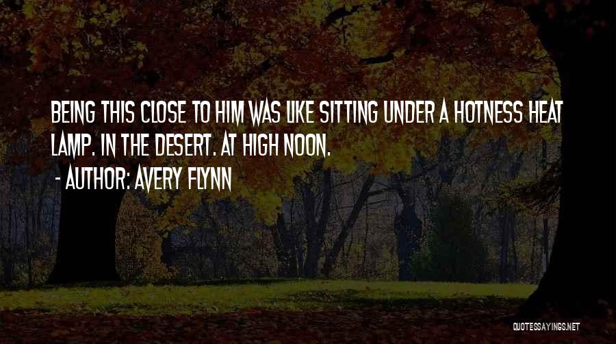 Avery Flynn Quotes 638818