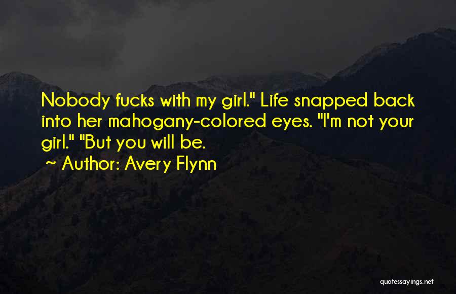 Avery Flynn Quotes 954957
