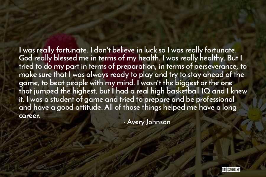 Avery Johnson Quotes 1598615 Avery Johnson Quotes 1598615