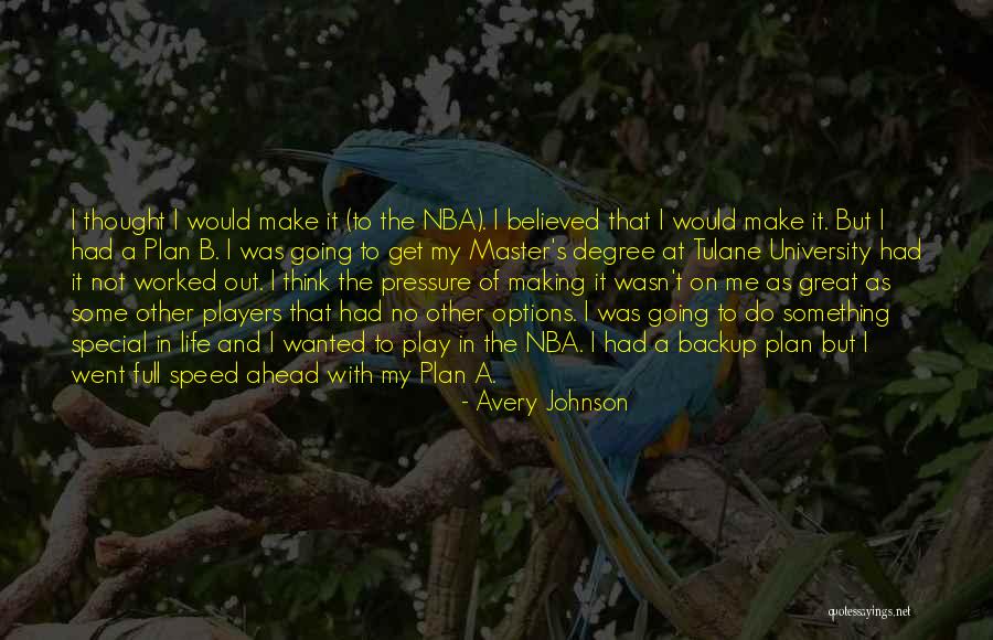Avery Johnson Quotes 1960388 Avery Johnson Quotes 1960388