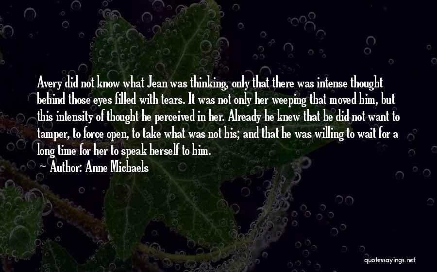 Avery Quotes By Anne Michaels