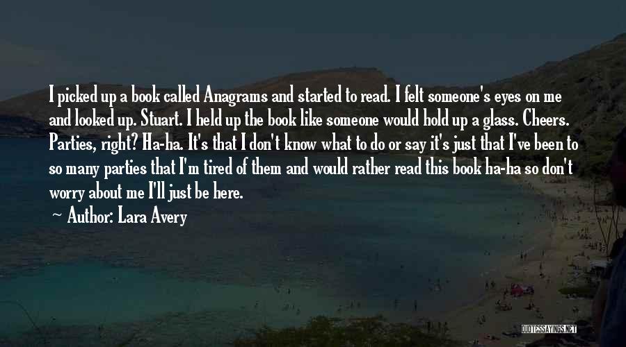 Avery Quotes By Lara Avery