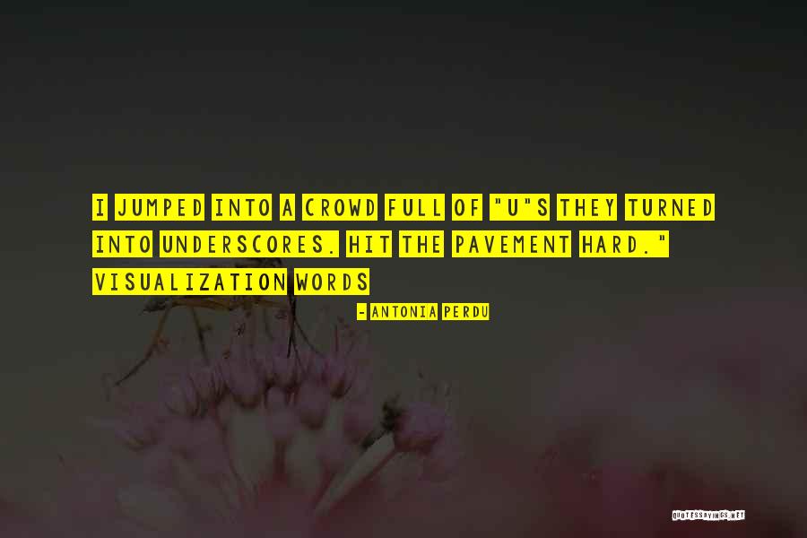 Avessa Iv Quotes By Antonia Perdu Avessa Iv Quotes By Antonia Perdu