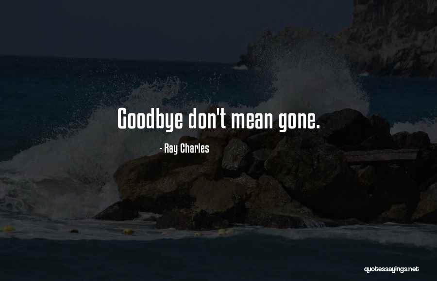 Avestech Quotes By Ray Charles Avestech Quotes By Ray Charles