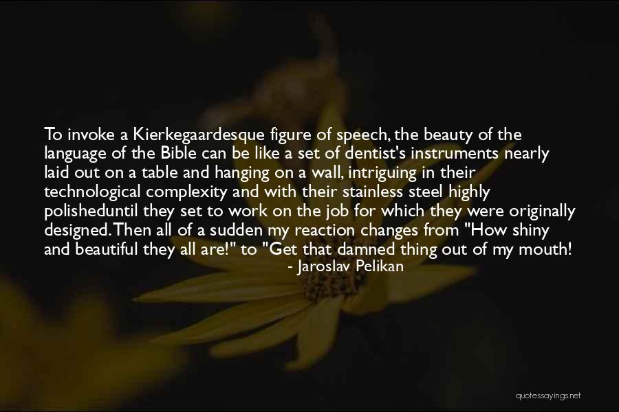 Avester Quotes By Jaroslav Pelikan Avester Quotes By Jaroslav Pelikan